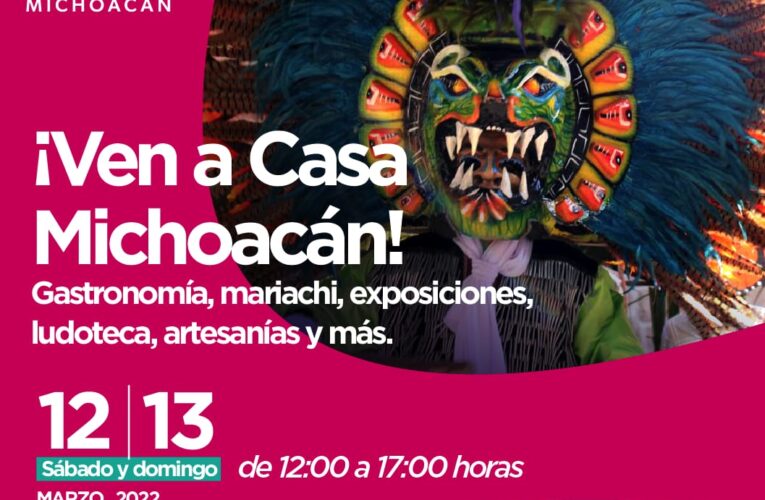 Casa Michoacán reapertura sus actividades para familias michoacanas y visitantes